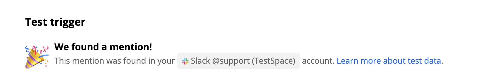 Úspěšný test Slack triggeru
