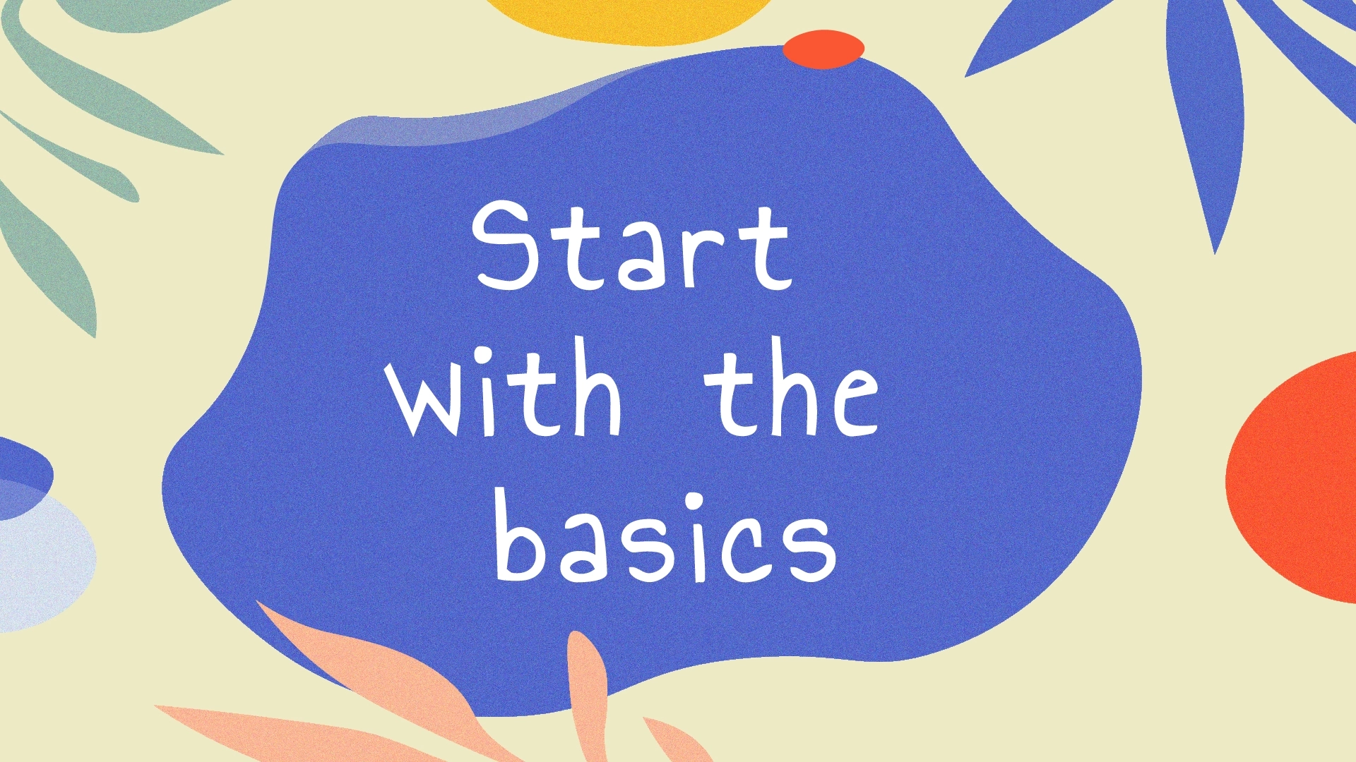 Začněte se základy